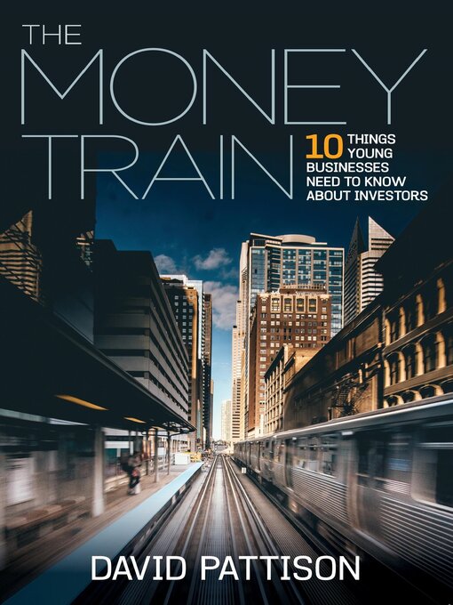 Title details for The Money Train by David Pattison - Available